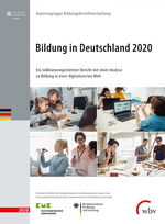 Bericht "Bildung in Deutschland 2020" erschienen